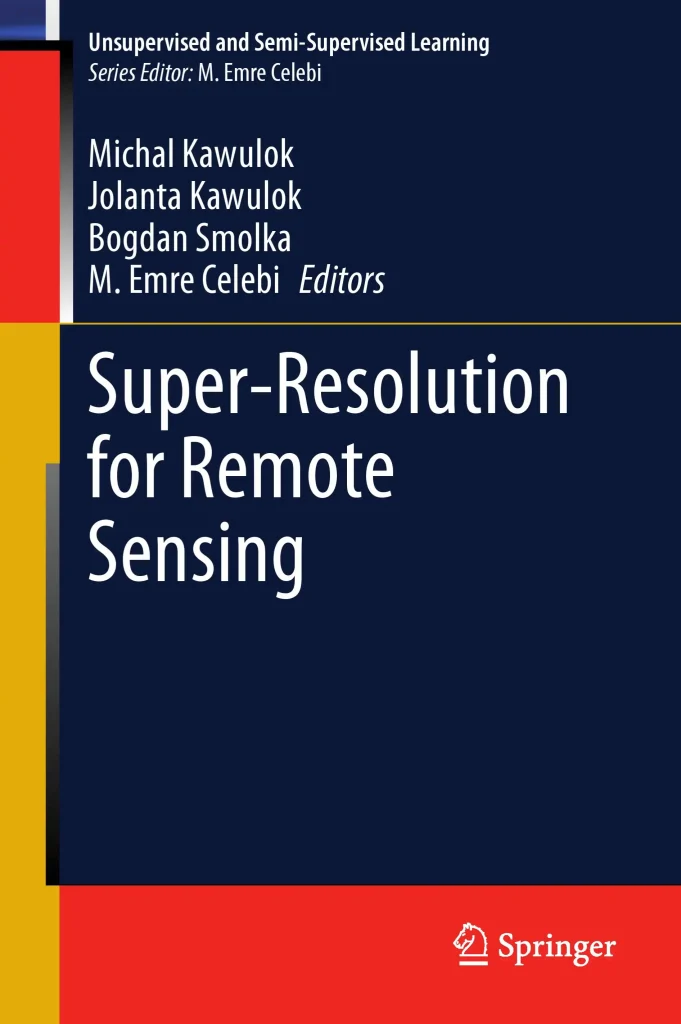 کتاب Super-Resolution for Remote Sensing